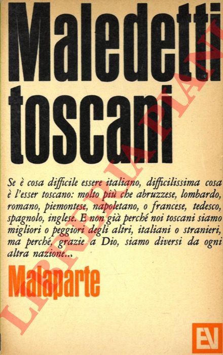 MALAPARTE Curzio - - Maledetti toscani.