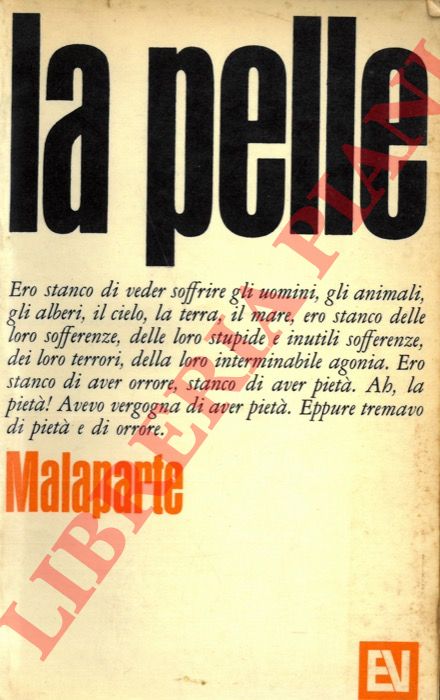 MALAPARTE Curzio - - La pelle.