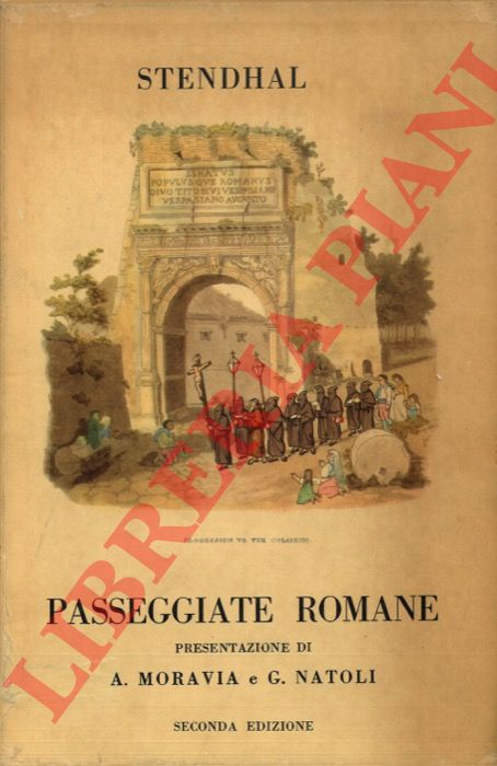 STENDHAL - - Passeggiate romane.