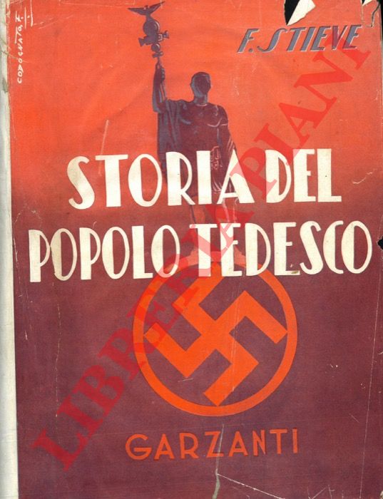 STIEVE Federico - - Storia del popolo tedesco.