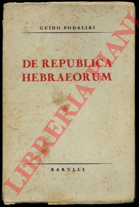 PODALIRI Guido - - De Republica Hebraeorum.