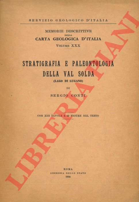 CONTI Sergio - - Stratigrafia e paleontologia della Val Solda (Lago di Lugano).