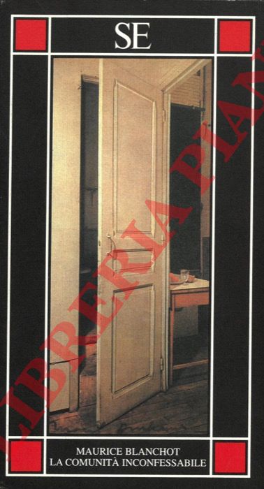 BLANCHOT Maurice - - La comunit inconfessabile.