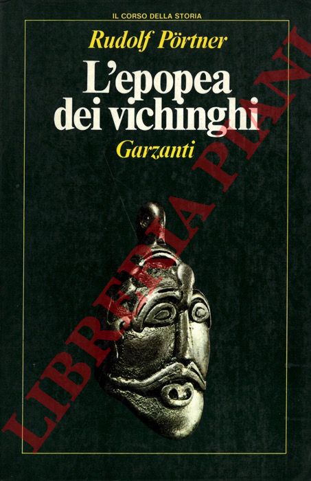 PORTNER Rudolf - - L'epopea dei vichinghi.