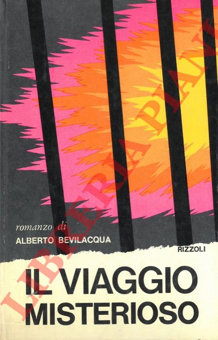 BEVILAQCQUA Alberto - - Il viaggio misterioso.