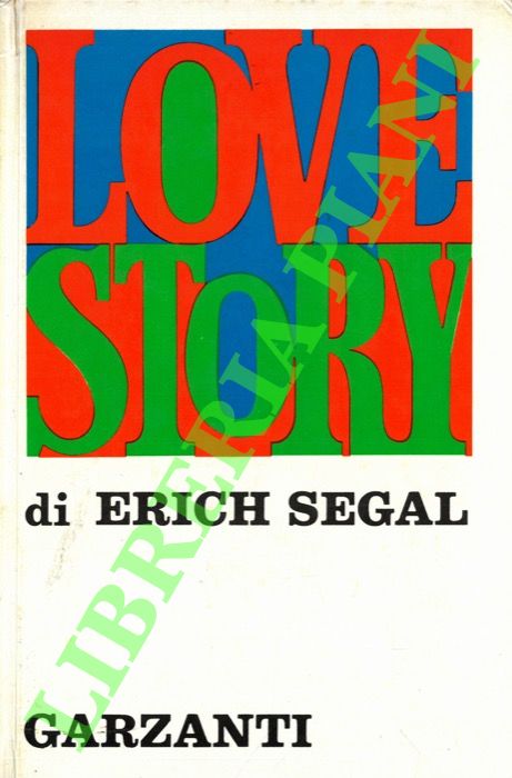 SEGAL Erich - - Love Story.