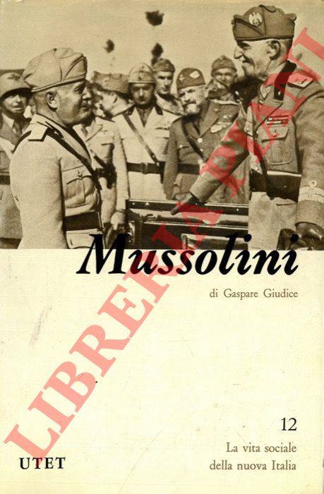 GIUDICE Gaspare - - Mussolini.