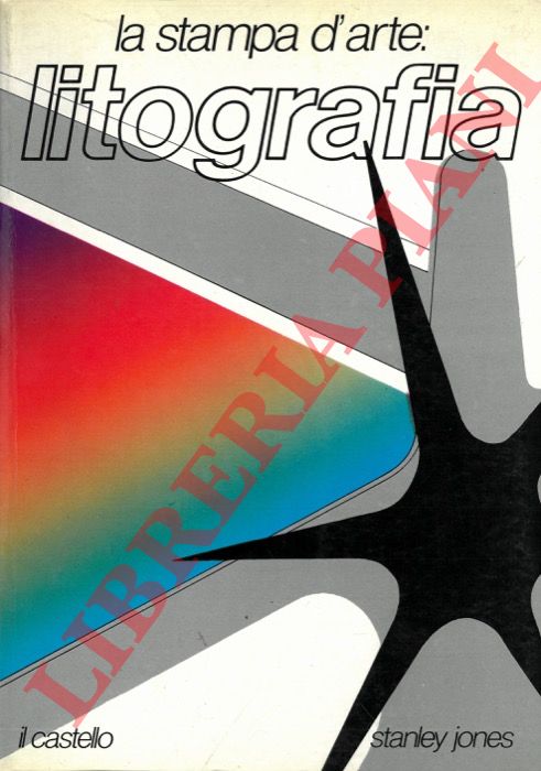 JONES Stanley - - La stampa d'arte: litografia.