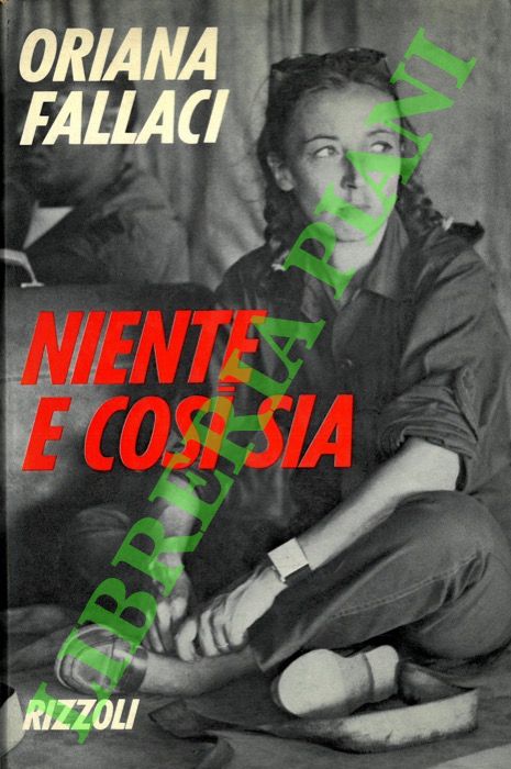 FALLACI Oriana - - Niente e cos
