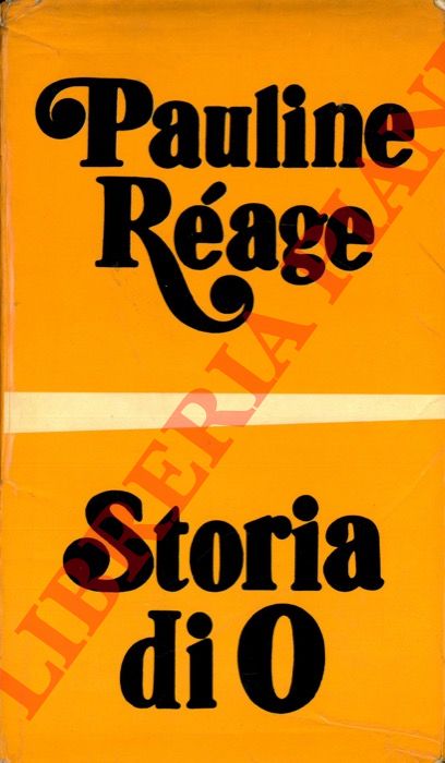 REAGE Pauline - - Storia di O.