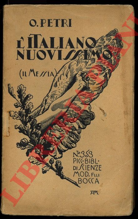 PETRI Omero - - L'Italiano nuovissimo (Il Messia).
