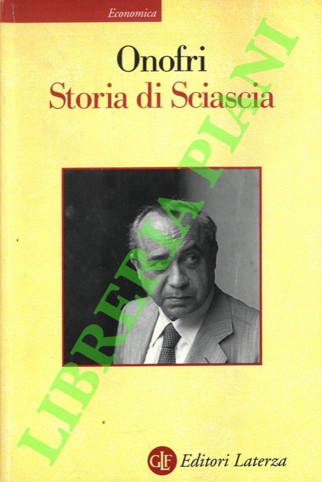 ONOFRI Massimo - - Storia di Sciascia.