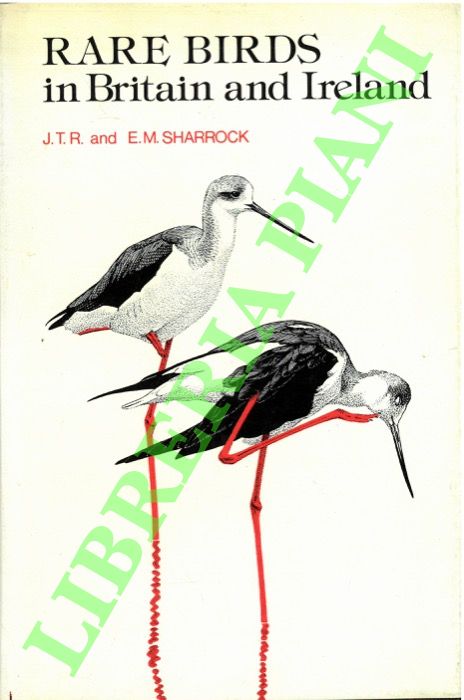 SHARROCK E.M. & J.T.R. - - Rare birds in Britain and Ireland.