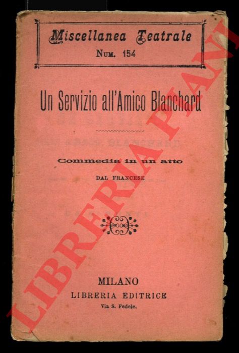 BARDIN P. - - Un servizio all'amico Blanchard.