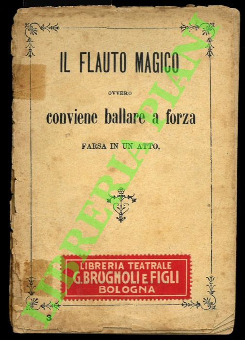- - Il flauto magico ovvero conviene ballare a forza.