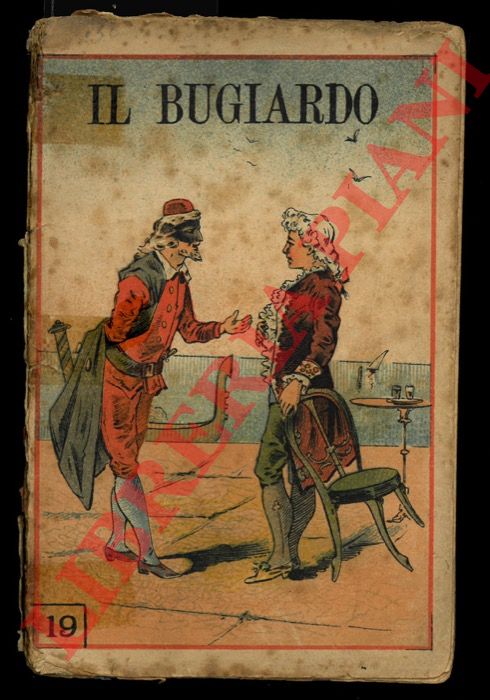 GOLDONI Carlo - - Il bugiardo.