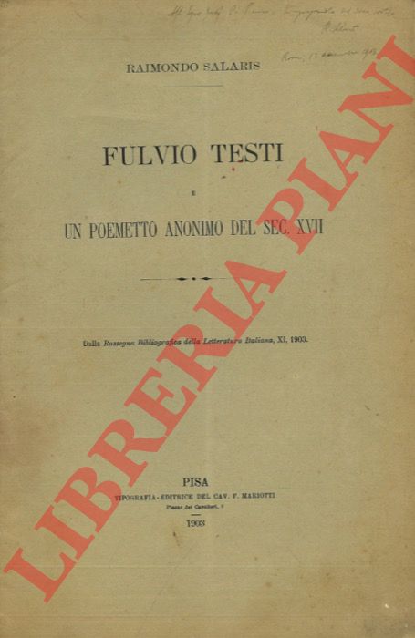 SALARIS Raimondo - - Fulvio Testi e un poemetto anonimo del sec. XVII