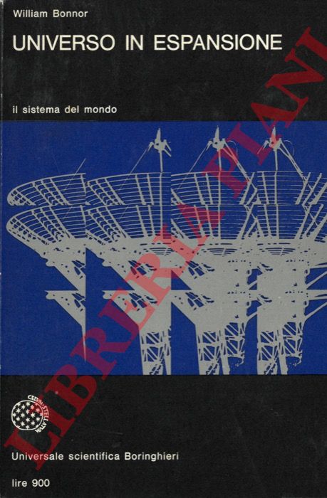 BONNOR William - - Universo in espansione.