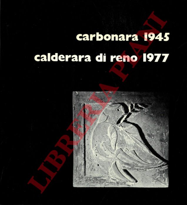 Stiassi. Carta cancelleria - - Carbonara 1945 - Calderara di Reno 1977.