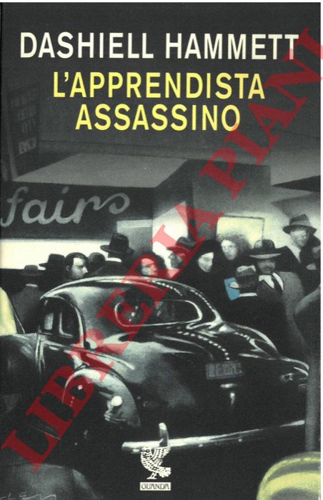 HAMMETT Dashiell - - L'apprendista assassino.