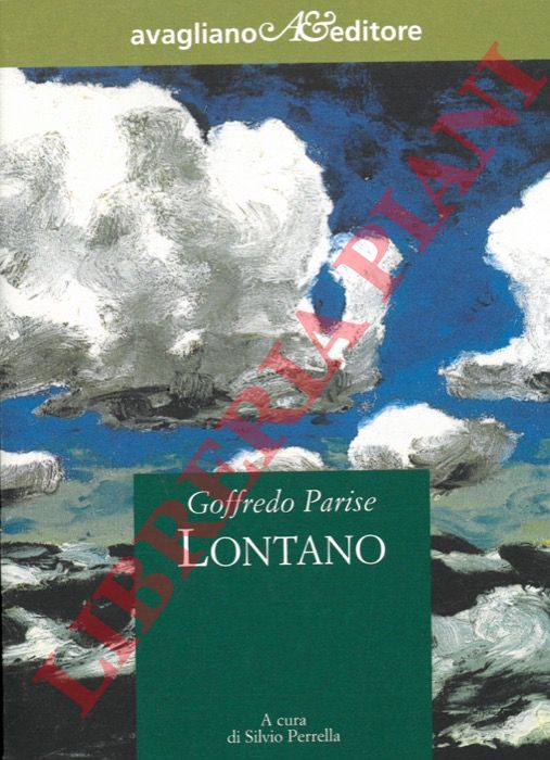 PARISE Goffredo - - Lontano.