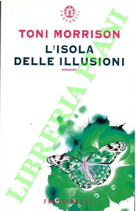 MORRISON Toni - - L'isola delle illusioni.