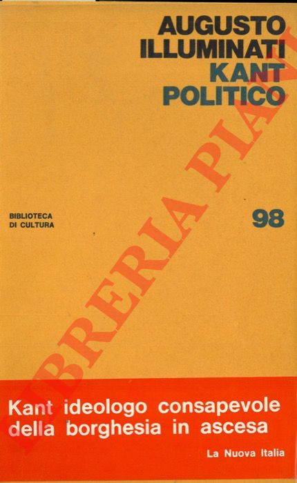 ILLUMINATI Augusto - - Kant politico.