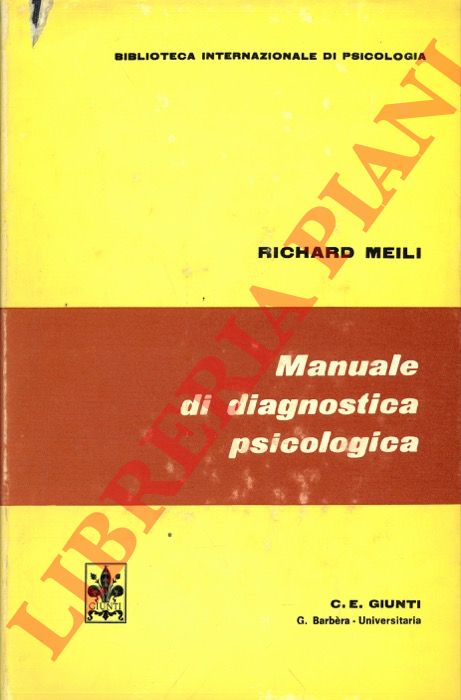 MEILI Richard - - Manuale di diagnostica psicologica.
