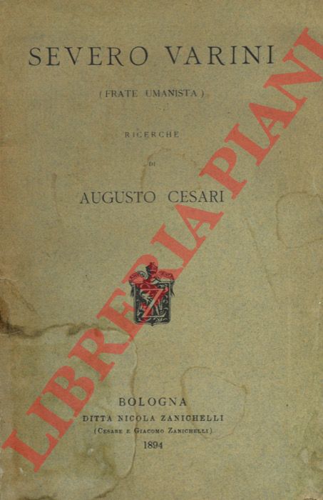 CESARI Augusto - - Severo Varini (frate umanista).