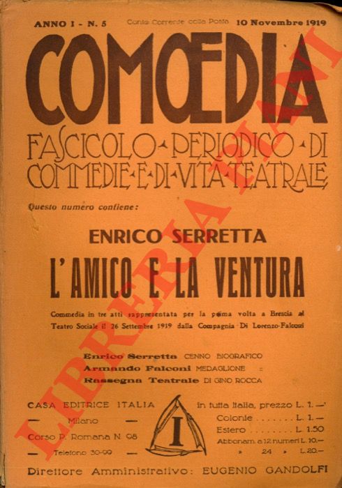 SERRETTA Enrico - - L'amico e la ventura.