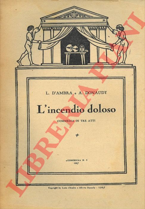 D'AMBRA L. - DONAUDY A. - - L'incendio doloso.
