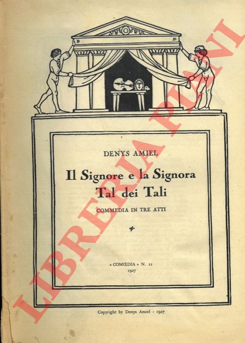 AMIEL Denys - - Il Signore e la Signora Tal dei Tali.