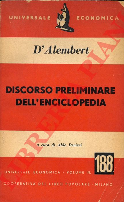 D'ALEMBERT Jean - - Discorso preliminare dell'Enciclopedia.