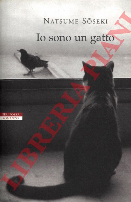 SOSEKI Natsume - - Io sono un gatto.