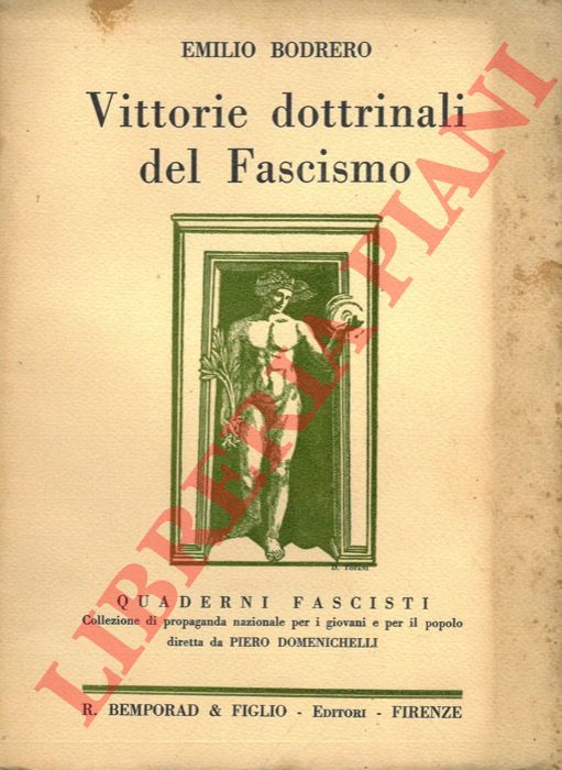 BODRERO Emilio - - Vittorie dottrinali del fascismo.