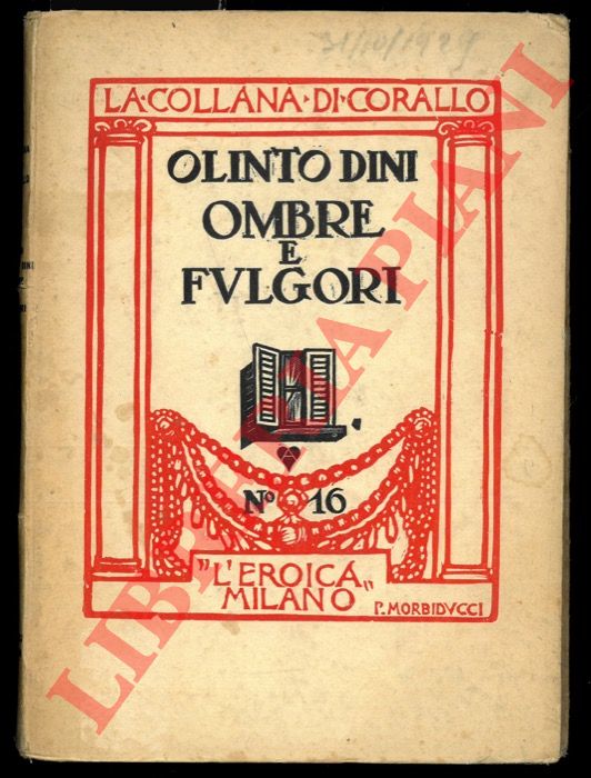 DINI Olinto - - Ombre e fulgori.