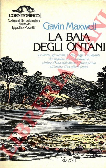 MAXWELL Gavin - - La baia degli ontani.