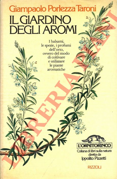 PORLEZZA TARONI Giampaolo - - Il giardino degli aromi.