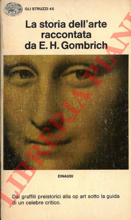 GOMBRICH Ernst H. - - La storia dell'arte.