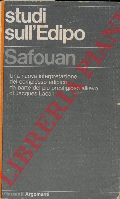 SAFOUAN Moustapha - - Studi sull'Edipo. Introduzione a una teoria del soggetto.