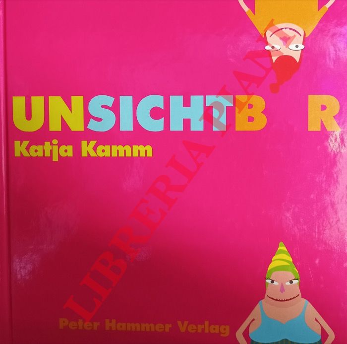 KAMM Katja - - Unsicht Bar.