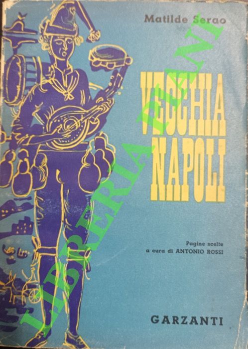 SERAO Matilde - - Racconti napoletani.