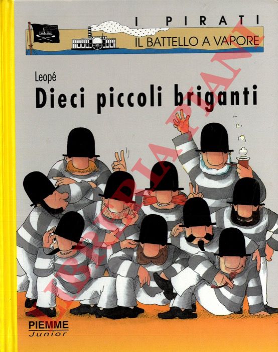 LEOPE' - - Dieci piccoli briganti.