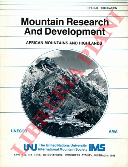 The United Nations University International Mountain Society - - Mountain Research and Development. African Mountains and Highlands.