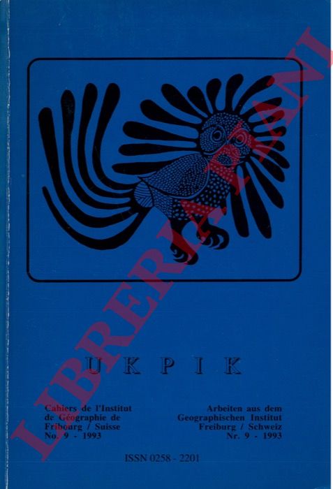 (MONBARON M.) - - Ukpik. Cahiers de l'Institut de Gographie de Fribourg/Suisse, n 9 - 1993. - Arbeiten aus dem Geographischen Institut, Freiburg/Schweiz, Nr. 9 - 1993.