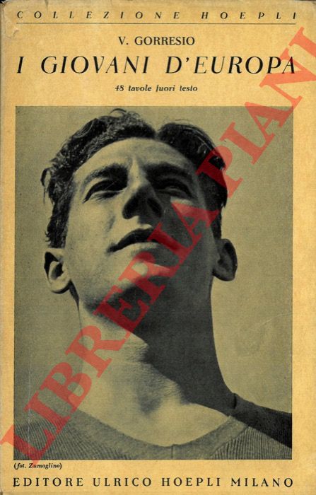 GORRESIO Vittorio - - I giovani d'Europa.