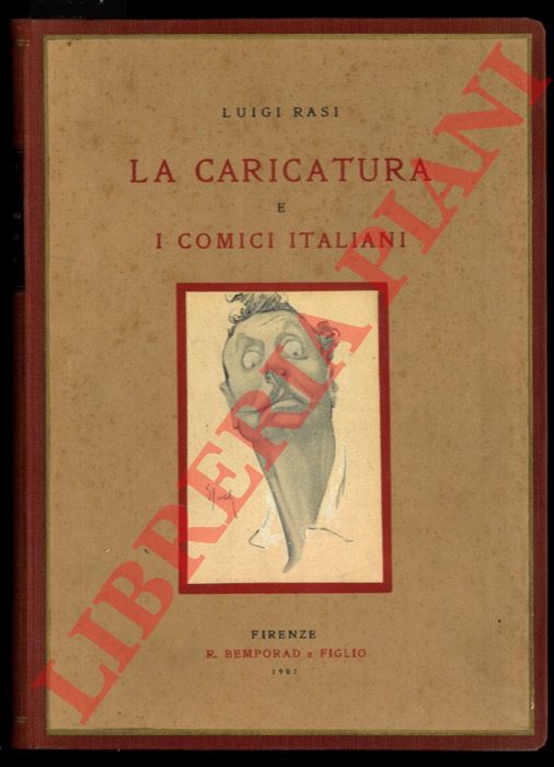 RASI Luigi - - La caricatura e i comici italiani.