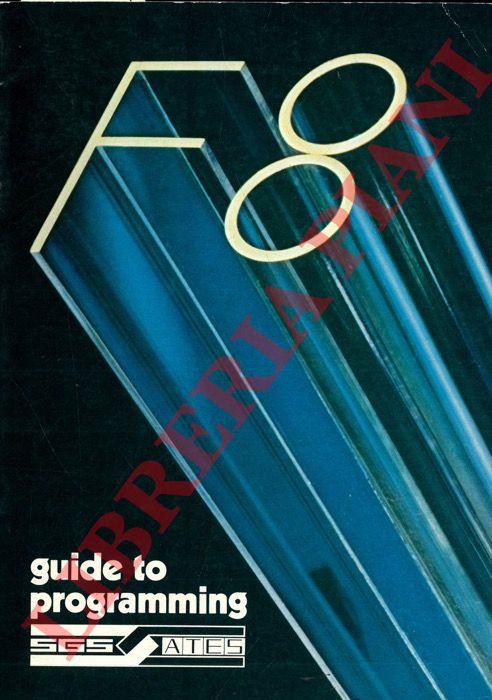 - - F8 User's guide. F8 Guide to programming.