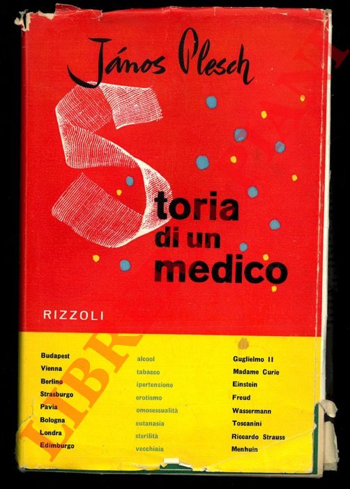 PLESCH Janos - - Storia di un medico.