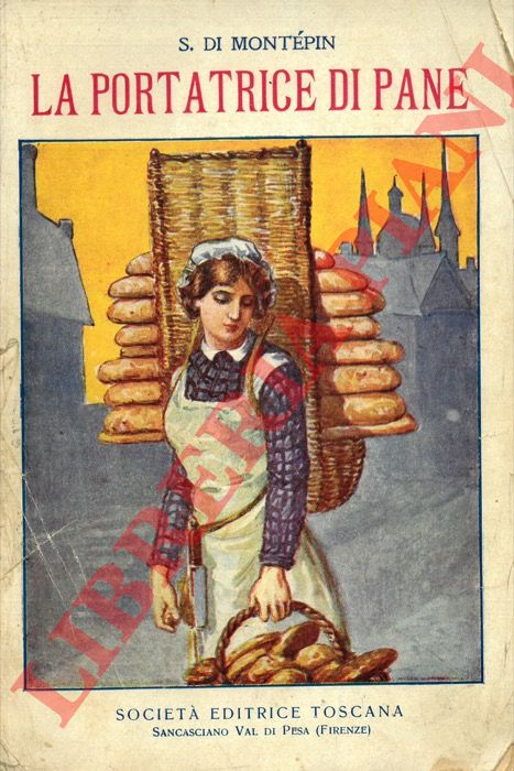 DI MONTEPIN S. - - La portatrice di pane.